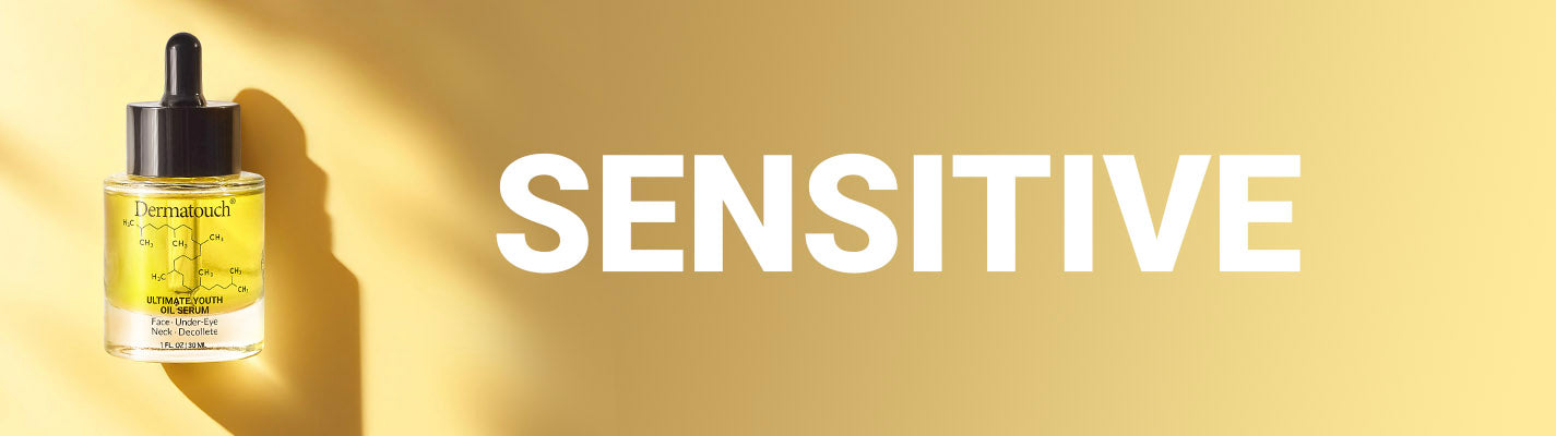 Sensitive Skin